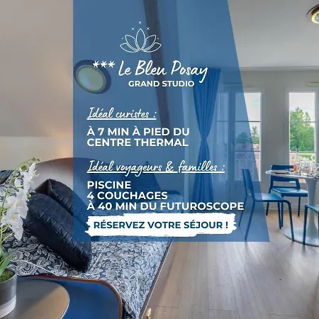 Grand Le Bleu Posay Apartment *